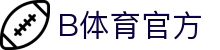 B体育-BSPORTS体育官方网站-全球赛事同步直击